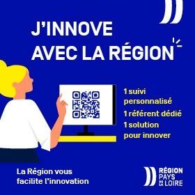 Innover en Pays de la Loire : la Région vous soutient 